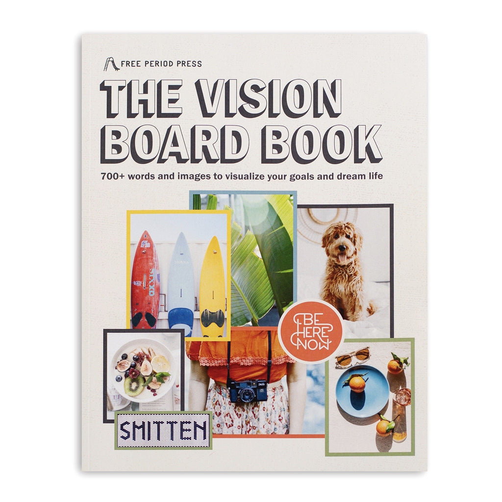 The Ultimate Vision Board Book