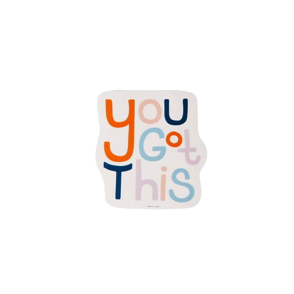 Stickers: You got this